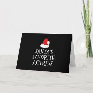 Santas Favourite Actress Christmas Acting Actress Card