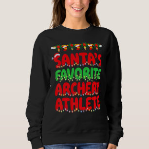 Santa's Favourite Archery Athlete Ugly Christmas A Sweatshirt