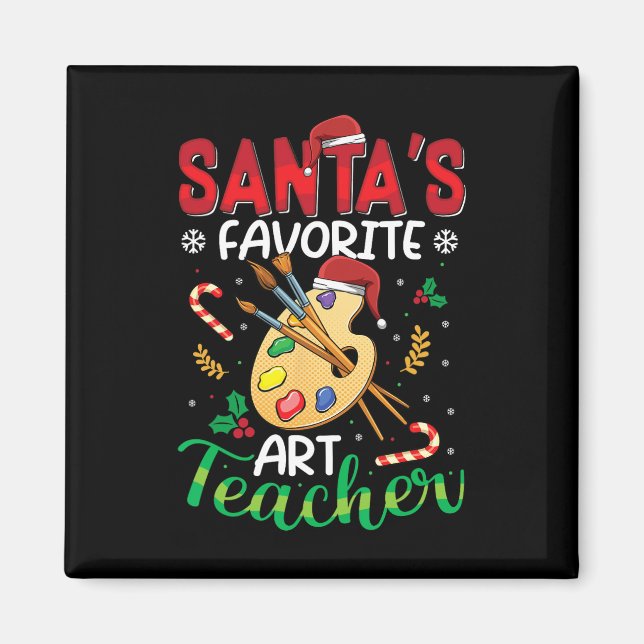 Santas Favourite Art Teacher Funny Christmas Xmas  Magnet (Front)