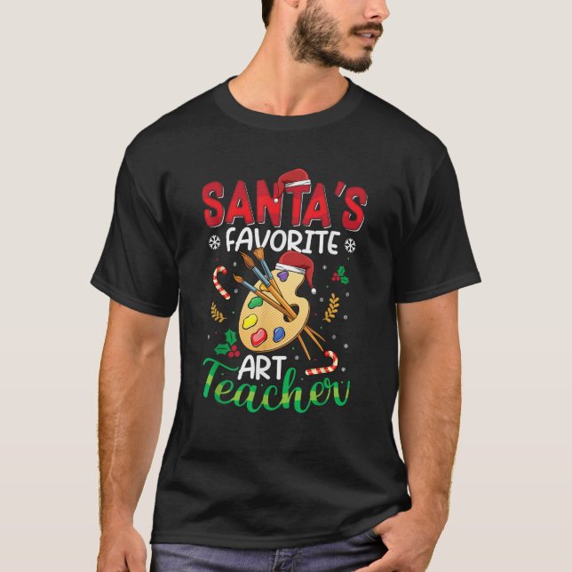 Santas Favourite Art Teacher Funny Christmas Xmas  T-Shirt (Front)