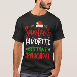 Santa's Favourite Assistant Principal Funny Christ T-Shirt