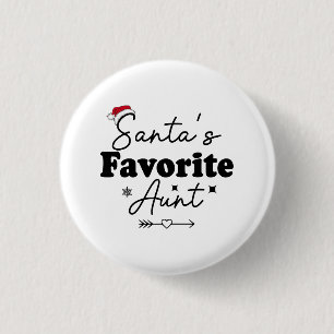 Santa's Favourite Aunt Christmas  3 Cm Round Badge
