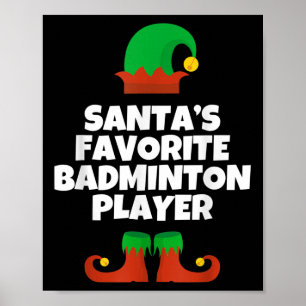 Santas Favourite Badminton Player Christmas Hat Fu Poster