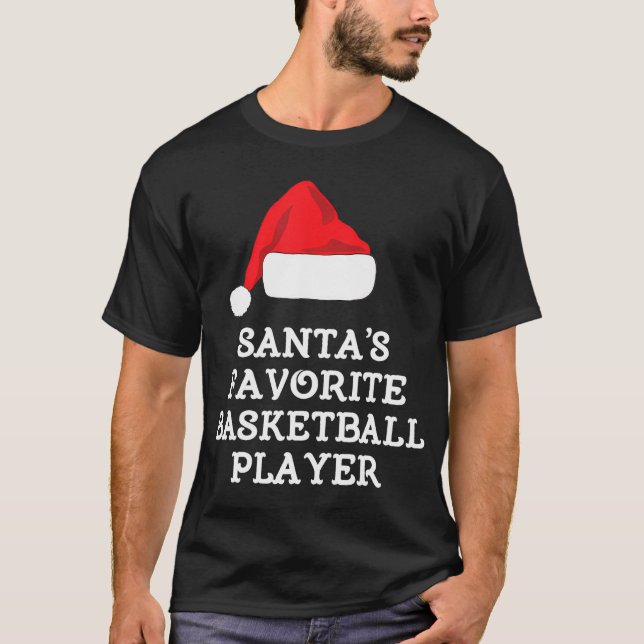 Santa's Favourite Basketball Player Christmas Hat T-Shirt (Front)