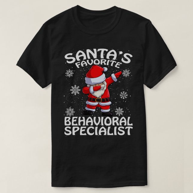 Santas Favourite Behavioural Specialist Christmas T-Shirt (Design Front)
