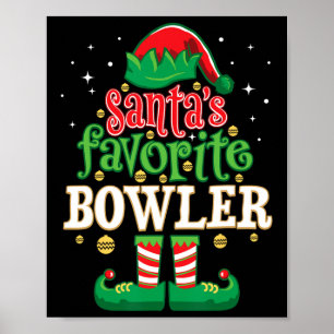 Santa's Favourite Bowler Christmas Matching Bowlin Poster