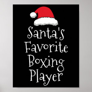 Santas Favourite Boxing Player - Christmas Funny B Poster