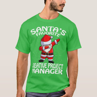 Santas Favourite Business Creative Project Manager T-Shirt