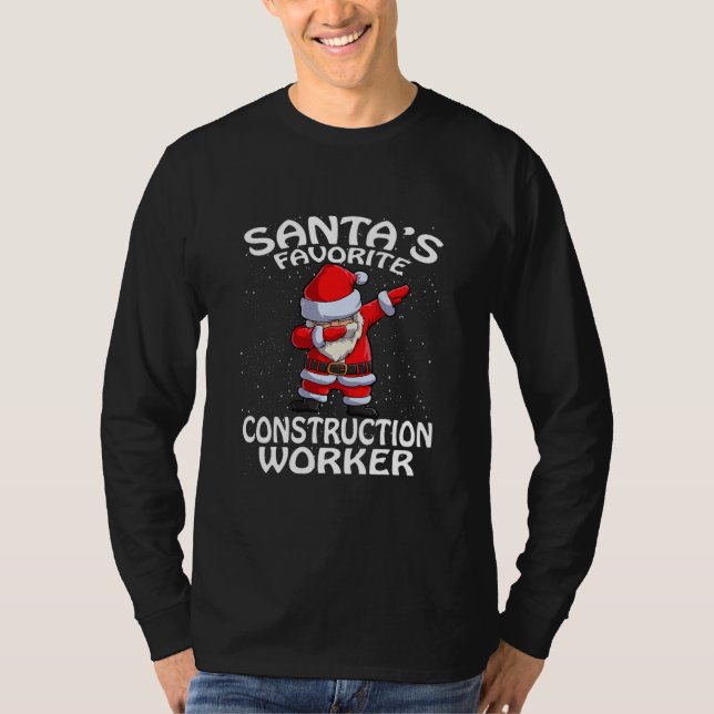 Santa's Favourite Construction Worker Christmas  T-Shirt (Front)