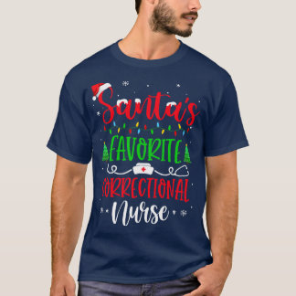 Santas Favourite Correctional Nurse Xmas Santa Hat T-Shirt
