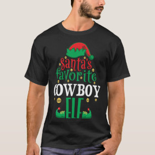 Santa's Favourite Cowboy Elf Christmas Matching T-Shirt