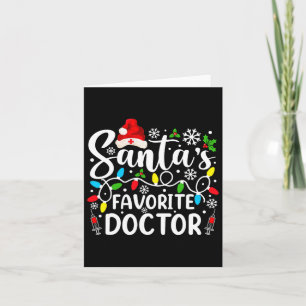 Santa's Favourite Doctor Funny Christmas Family Ma Card