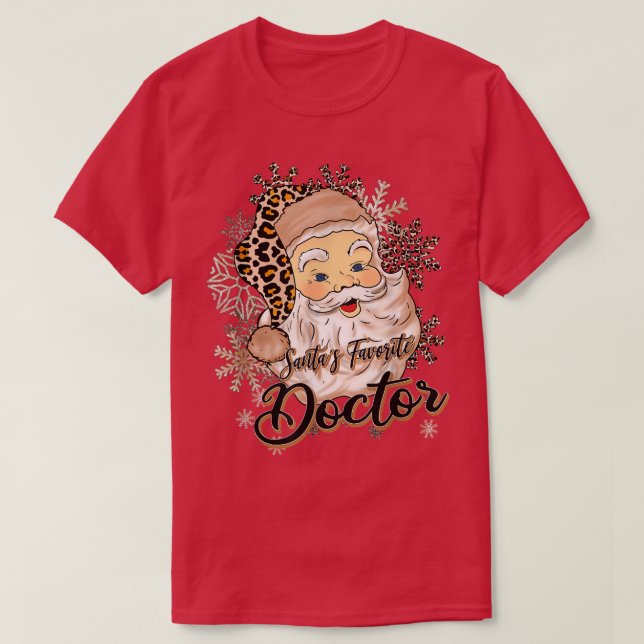 Santa's Favourite Doctor Leopard Hat Funny Santa C T-Shirt (Design Front)