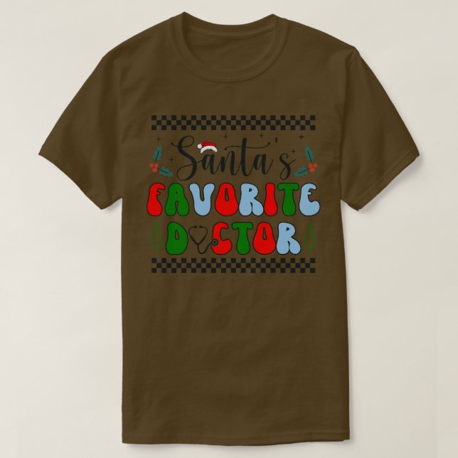Santas Favourite Doctor T-Shirt (Design Front)