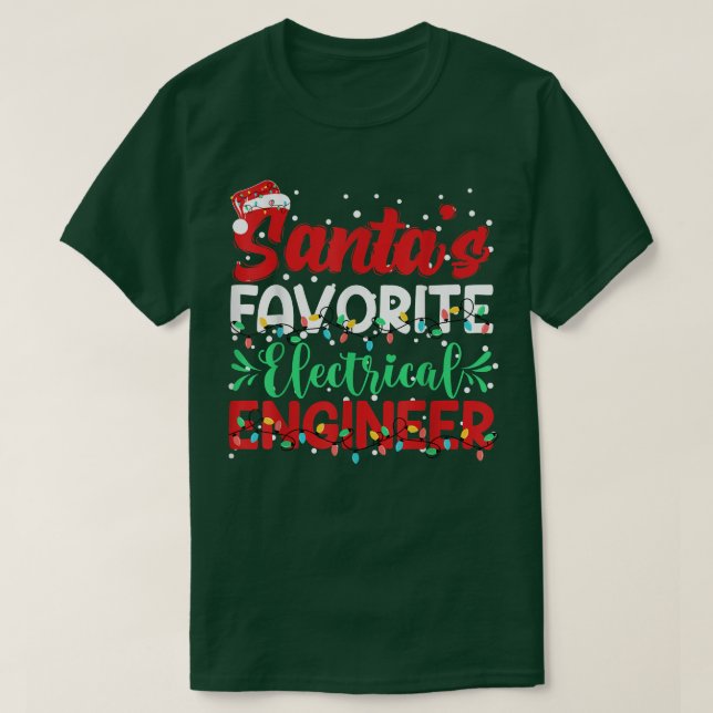 Santas Favourite Electrical Engineer Santa Hat Chr T-Shirt (Design Front)