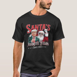 Santa's Favourite Felon 2024 Christmas Funny Trump T-Shirt