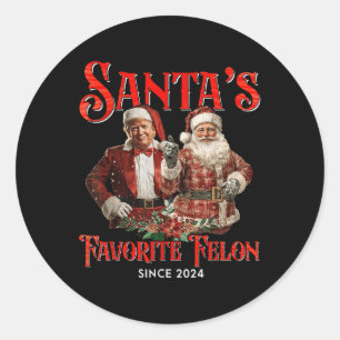 Santas Favourite Felon Since 2024 Christmas Xmas Classic Round Sticker