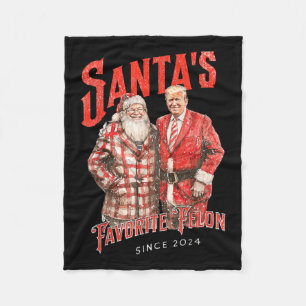 Santas Favourite Felon Since 2024 Christmas Xmas Fleece Blanket