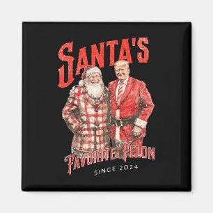 Santas Favourite Felon Since 2024 Christmas Xmas Magnet