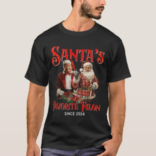 Santa's Favourite Felon Since 2024 Christmas Xmas T-Shirt