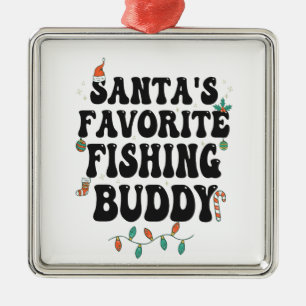 Santa's Favourite Fishing Buddy Funny Christmas Da Metal Tree Decoration