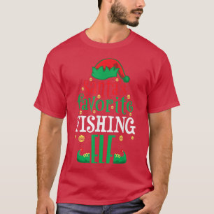 Santas Favourite Fishing Elf Christmas Matching T-Shirt