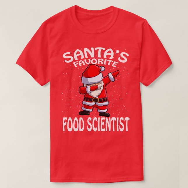 Santas Favourite Food Scientist Christmas T-Shirt (Design Front)