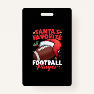 Santa's Favourite Football Player Christmas Pajama ID Badge