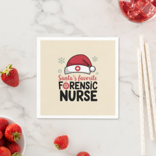 Santas Favourite Forensic Nurse Funny Christmas  Napkin