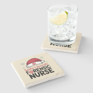 Santas Favourite Forensic Nurse Funny Christmas Stone Coaster