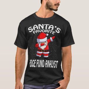 Santas Favourite Hedge Fund Analyst Christmas T-Shirt