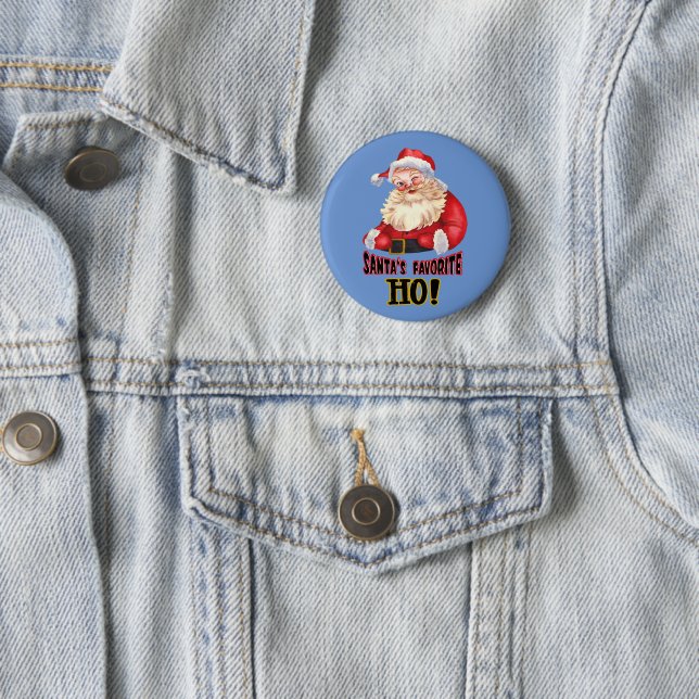 Santa's Favourite Ho 6 Cm Round Badge (In Situ)