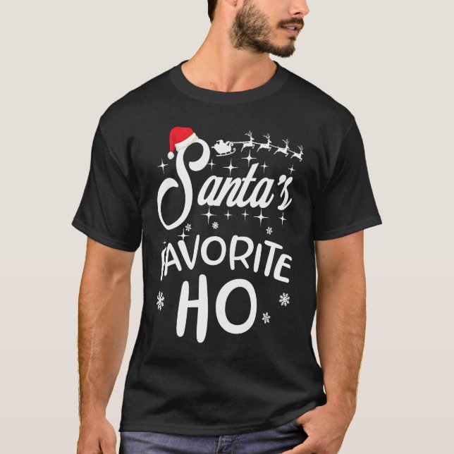 Santa's Favourite Ho Funny Christmas Xmas Costume  T-Shirt (Front)
