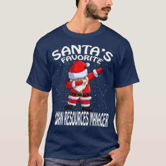 Santas Favourite Human Resources Manager Christmas T-Shirt