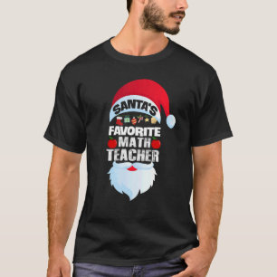 Santa's Favourite Math Teacher Cute Math Christmas T-Shirt