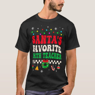 Santas Favourite Math Teacher Retro Christmas T-Shirt