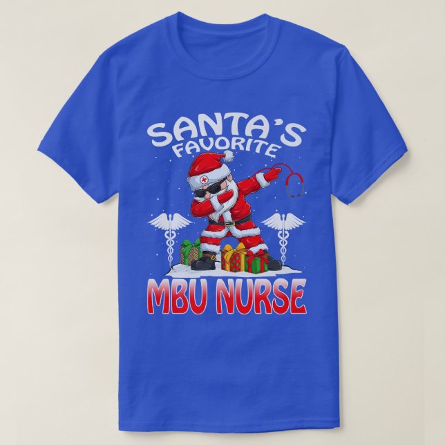 Santas Favourite MBU Nurse Christmas Matching Cost T-Shirt (Design Front)