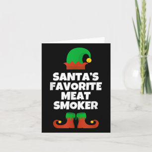 Santas Favourite Meat Smoker Christmas Funny Pj Sm Card