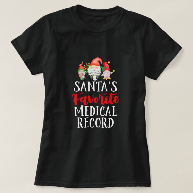 Santa's Favourite Medical Record Funny Christmas G T-Shirt (Design Front)