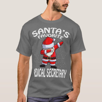 Santas Favourite Medical Secretary Christmas T-Shirt