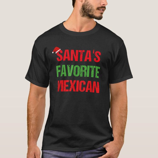 Santas Favourite Mexican Funny Ugly Christmas T-Shirt (Front)