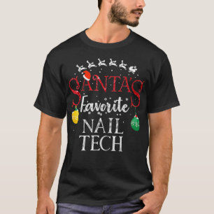 Santas Favourite Nail Tech Christmas Gift Nail T-Shirt