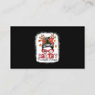 Santas Favourite Nurse Christmas Messy Bun Bleache Business Card