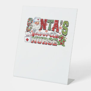 Santa's Favourite Nurse, Merry Nurse, Nurse Christ Pedestal Sign