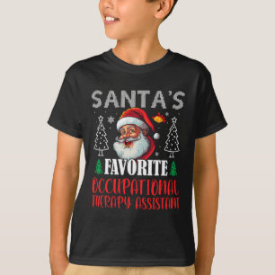 Santa's Favourite Occupational Therapy Istant Chri T-Shirt