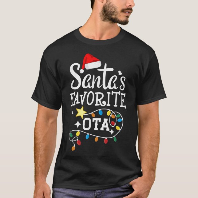 Santas Favourite OTA Christmas Occupational Therap T-Shirt (Front)