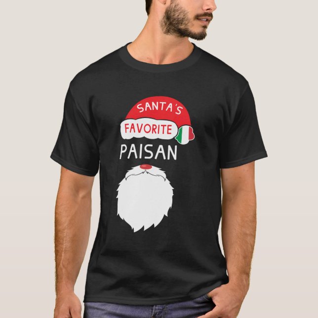 Santa'S Favourite Paisan Funny Italian Pride Chris T-Shirt (Front)