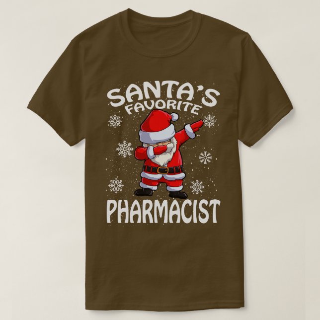 Santas Favourite Pharmacist Christmas 2 T-Shirt (Design Front)