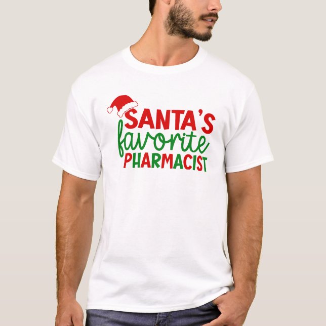 Santa's Favourite Pharmacist T-Shirt (Front)