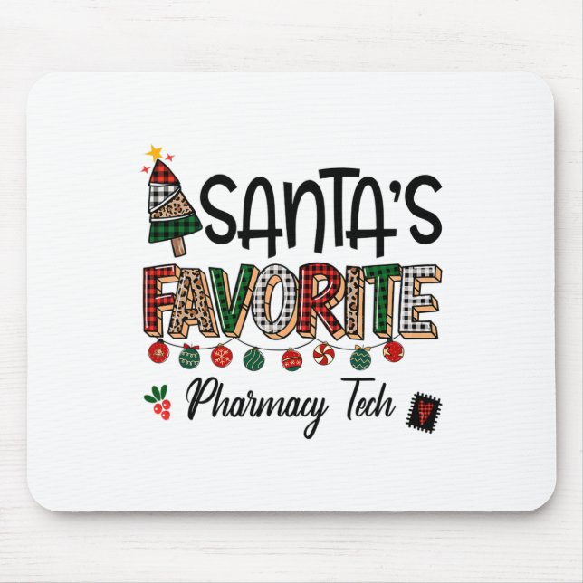 Santas Favourite Pharmacy Tech Funny Christmas Nur Mouse Mat (Front)
